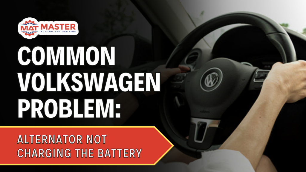 Common Volkswagen Problem: Alternator Not Charging the Battery