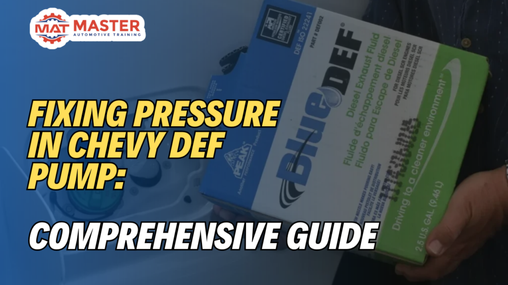 Fixing Pressure in Chevy DEF Pump: A Comprehensive Guide