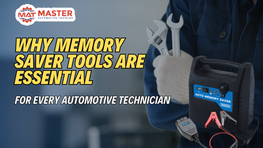 Why Memory Saver Tools Are Essential for Every Automotive Technician